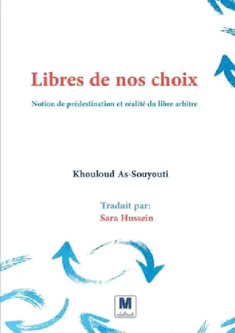 Libres de nos choix by Khouloud As-Souyouti