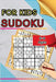 Sudoku for Kids Ages 6-8: 100 Sudoku Puzzles with Increasing Difficulty and Solutions 9x9 Grids, Made for Children and Beginners by Peter