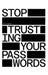 Stop Trusting Your Passwords: A Comprehensive Guide for Mastering Offline Password Cracking by Bojta Lepenye