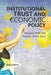 Institutional Trust and Economic Policy Lessons from the History of the Euro: Lessons from the History of the Euro by Dóra Gyorffy