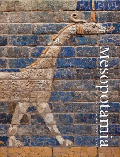 Mesopotamia: Kingdom of Gods and Demons by Erika Roboz
