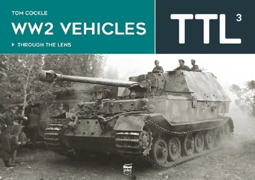 Ww2 Vehicles by Tom Cockle