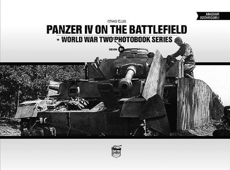Panzer IV on the Battlefield, Volume 1