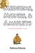 Mediums, Monks, and Amulets: Thai Popular Buddhism Today by Pattana Kitiarsa