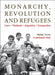Monarchy, Revolution and Refugees: Laos - Thailand - Argentina - Kampuchea by Walter Irvine