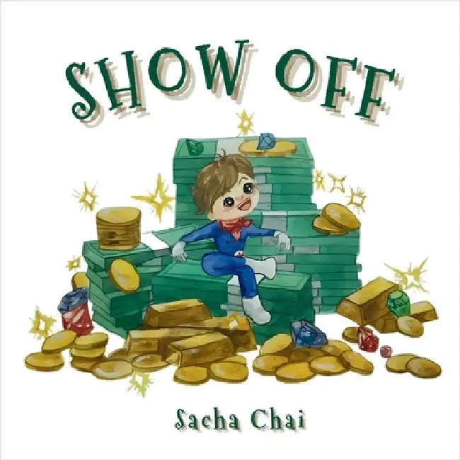 Show Off by Chai, Sacha