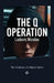 The Q Operation by Ludovic Nicolas
