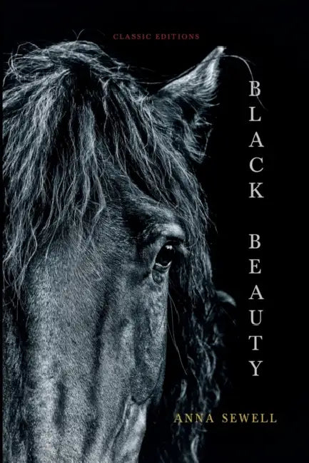 Black Beauty: with Original Illustrations by Anna Sewell