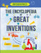 The Encyclopedia of Great Inventions: Amazing Inventions in Facts & Figures by Tetiana Maslova