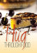 HUG through FOOD: A Greek cook feeds American students by Natasa Tsirmpa