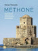 Methone: Ancient—Medieval—Modern by Petros Themelis