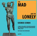 George Condo: The Mad and the Lonely by George Condo, Karen Marta, Dakis Joannou