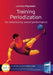 Training Periodization: for maximizing soccer performance by Leonidas Papadakis