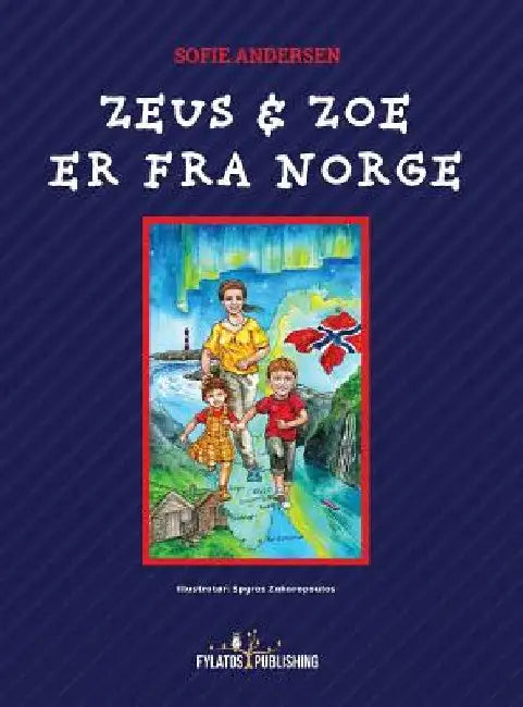 Zeus og Zoe er fra Norge by Sofie Andersen
