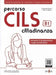 Percorso CILS Cittadinanza B1 - Test di preparazione + online audio by Emanuela Paciotti
