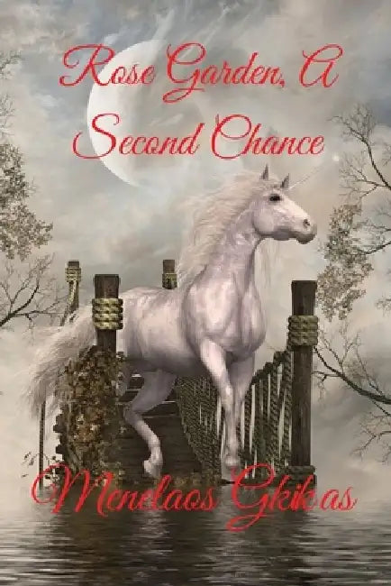 Rose Garden, A Second Chance by Menelaos Gkikas Spyros