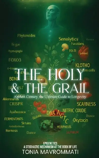 The Holy & The Grail by Tonia Mavrommati