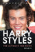 Harry Styles The Ultimate Fan Book: 100+ Harry Styles Facts, Photos, Quizzes & More by Jamie Anderson