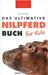 Nilpferde Das Ultimative Nilpferde Buch für Kids: 100+ erstaunliche Fakten über Nilpferde, Fotos, Quiz und Mehr by Kellett, Jenny
