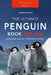 Penguins The Ultimate Penguin Book for Kids: 100+ Amazing Penguin Facts, Photos, Quiz + More by Jenny Kellett