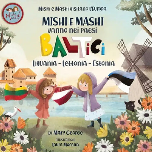Mishi E Mashi Vanno Nei Paesi Baltici