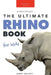 Rhinoceroses The Ultimate Rhino Book for Kids: 100+ Amazing Rhino Facts, Photos & More by Jenny Kellett