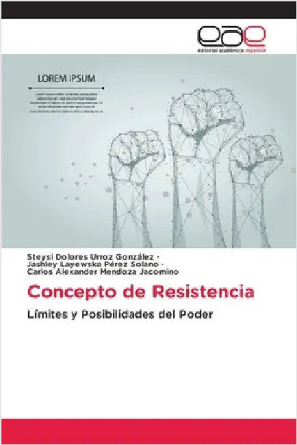 Concepto de Resistencia by Urroz González, Steysi Dolores