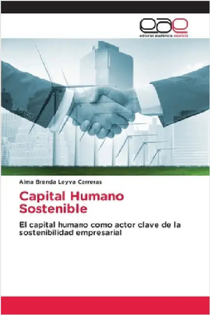 Capital Humano Sostenible by Leyva Carreras, Alma Brenda