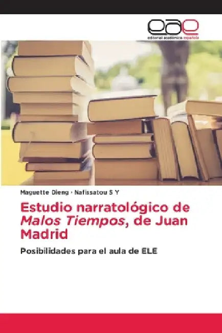 Estudio narratológico de Malos Tiempos, de Juan Madrid by Maguette Dieng
