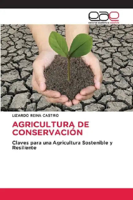 Agricultura de Conservación by Lizardo Reina Castro