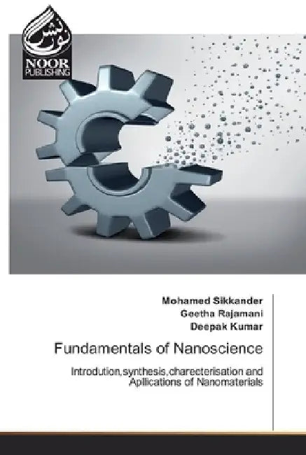 Fundamentals of Nanoscience by Mohamed Sikkander