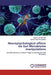 Neuropsychological effects via Gut Microbiome manipulations by Morshedi, Mohammad