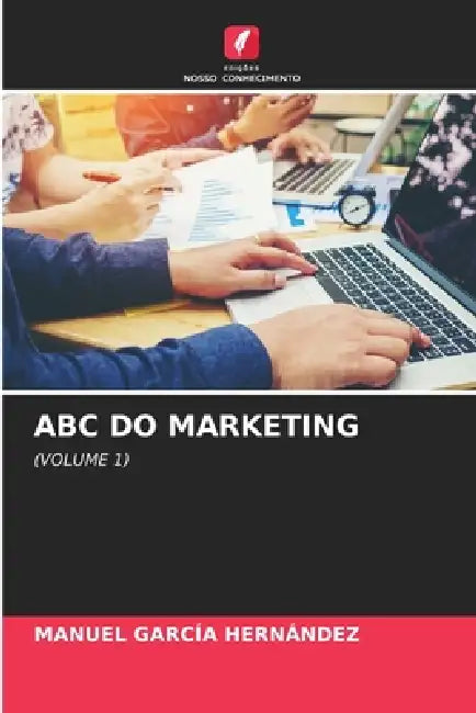 ABC Do Marketing by Manuel García Hernández