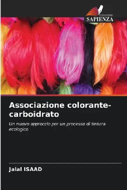 Associazione colorante-carboidrato by Jalal Isaad