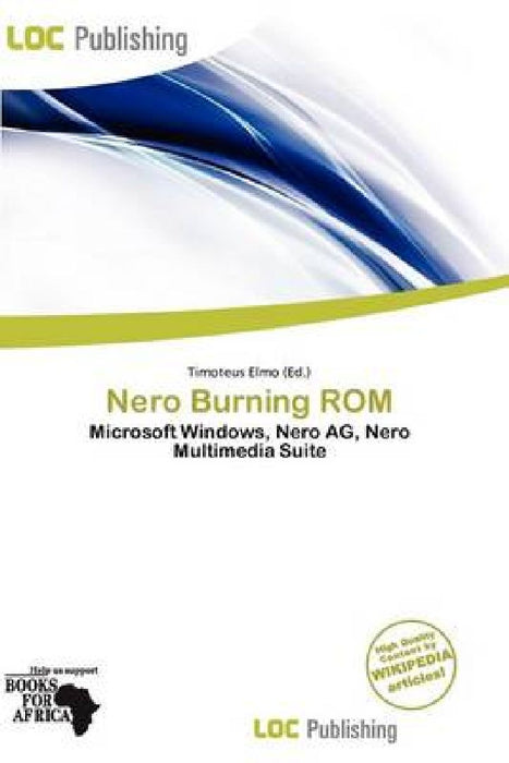 Nero Burning Rom by Timoteus Elmo