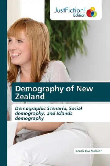 Demography of New Zealand by Kousik Das Malakar