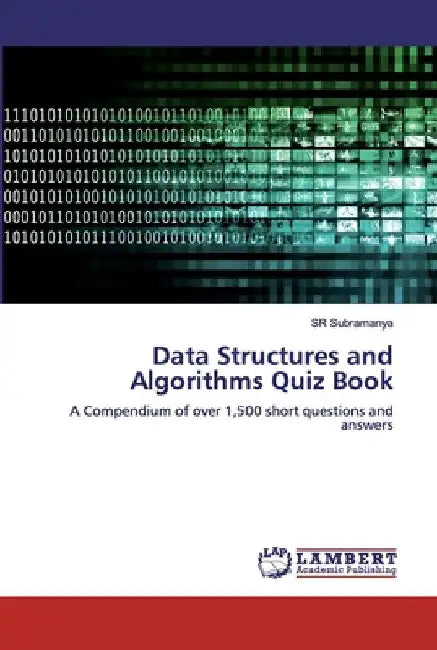 Data Structures and Algorithms Quiz Book by Sr. Subramanya