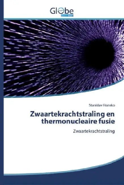 Zwaartekrachtstraling en thermonucleaire fusie by Stanislav Fisenko