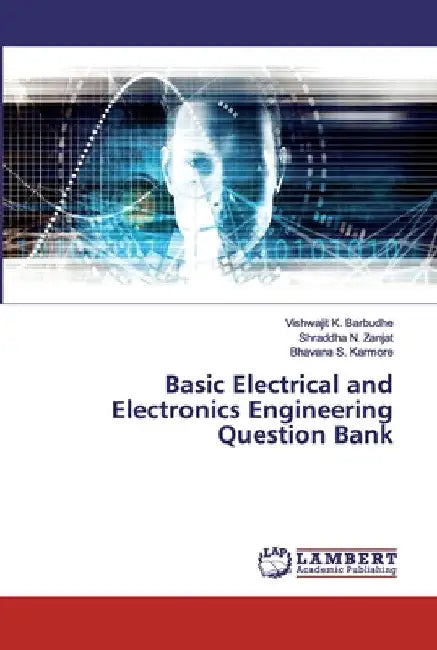 Basic Electrical and Electronics Engineering Question Bank by Vishwajit K. Barbudhe