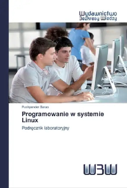 Programowanie w systemie Linux by Pushpender Sarao