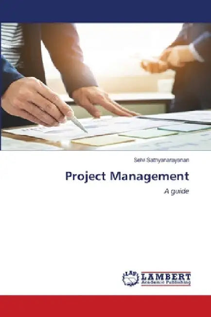 Project Management by Selvi Sathyanarayanan