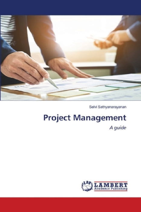 Project Management by Selvi Sathyanarayanan