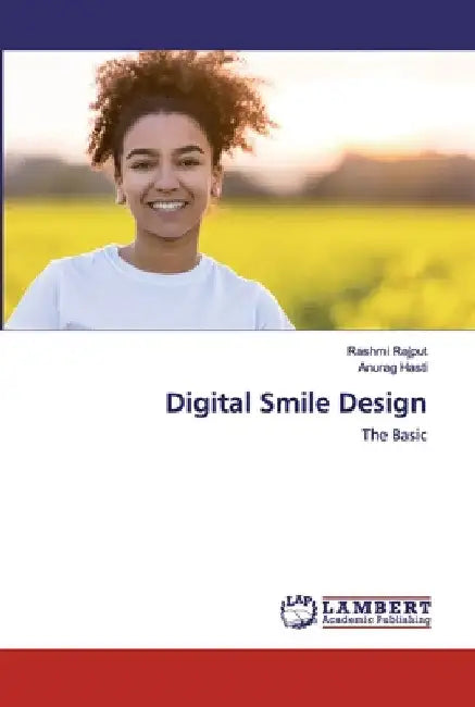 Digital Smile Design by Rashmi Rajput