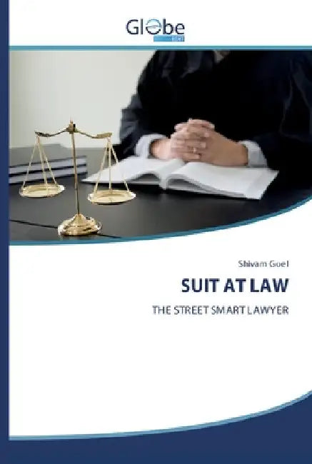 Suit at Law by Shivam Goel