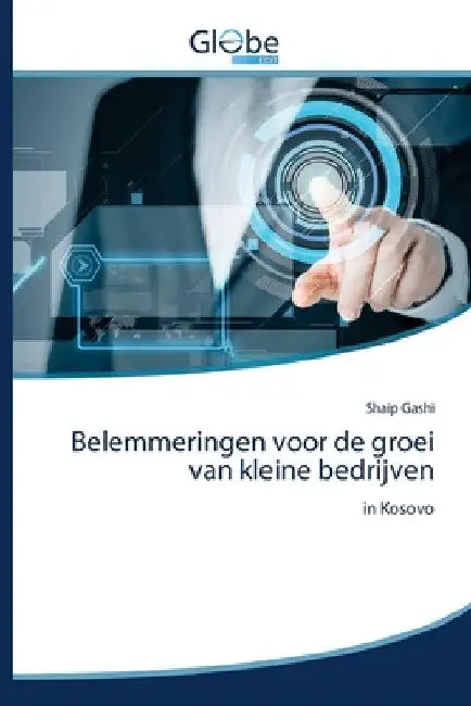 Belemmeringen voor de groei van kleine bedrijven by Shaip Gashi