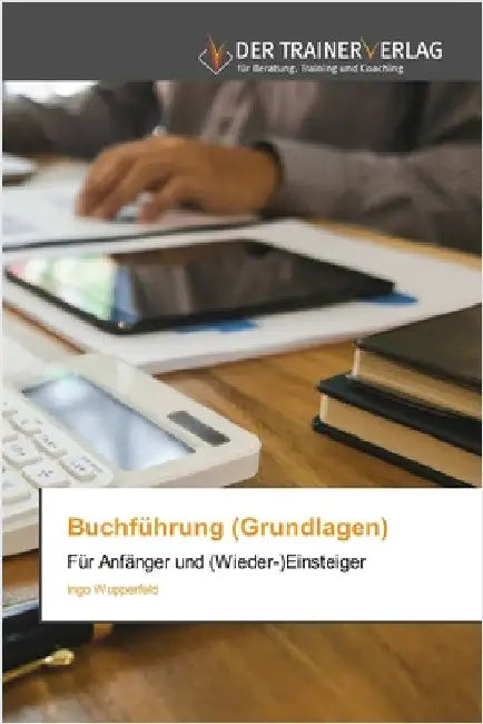 Buchführung (Grundlagen) by Wupperfeld, Ingo