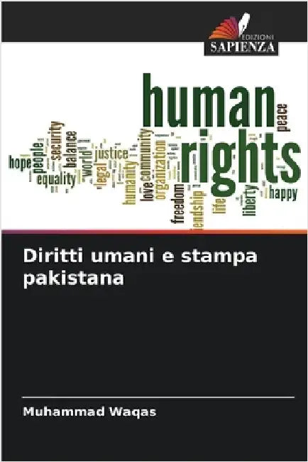 Diritti umani e stampa pakistana by Waqas, Muhammad