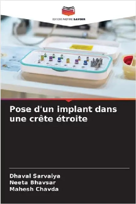 Pose d'un implant dans une crête étroite by Dhaval Sarvaiya