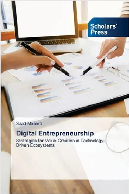 Digital Entrepreneurship by Moarefi, Saad
