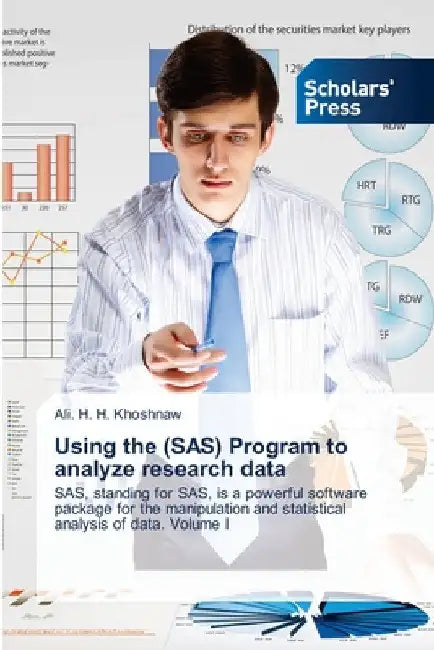 Using the (SAS) Program to analyze research data by Ali H. H. Khoshnaw